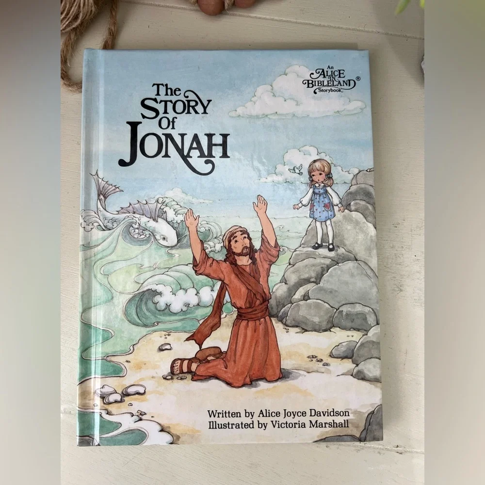 The Story of Jonah (An Alice in Bibleland Storybook)